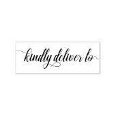 Kindly Deliver to - script Rubberstempel (Afrduk)