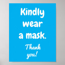 Kindly Draag een Poster Masker