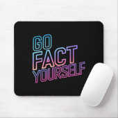 Kindly Go Fact Yourself Funny Cyber Vibes Slogan S Muismat (Met muis)
