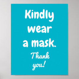 Kindly Wear a Mask Poster