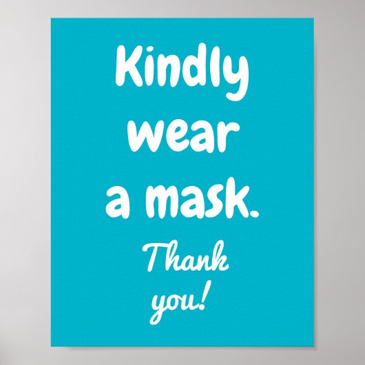 Kindly Wear a Mask Poster (Voorkant)