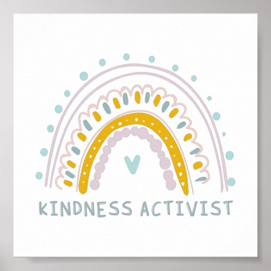Kindness Activist Antibullying Quote and Rainbow Poster (Voorkant)