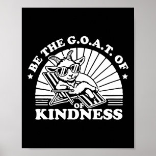 Kindness Anti Pesten Week Schattige is de geitenst Poster