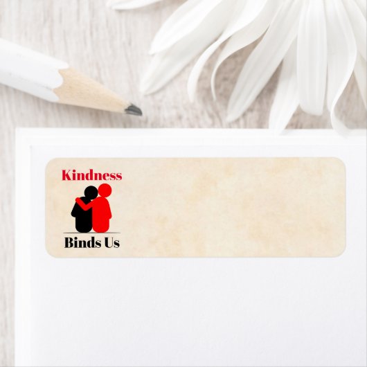 Kindness bindt ons het Etiket van het Adres van de (Insitu)