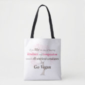 Kindness Compassion to All Sentient Animals Tote Bag (Voorkant)