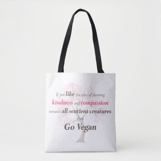 Kindness Compassion to All Sentient Animals Tote Bag (Voorkant)