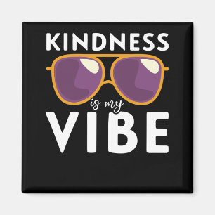 Kindness Cool Sunbril Equality Positiv Kind Magneet