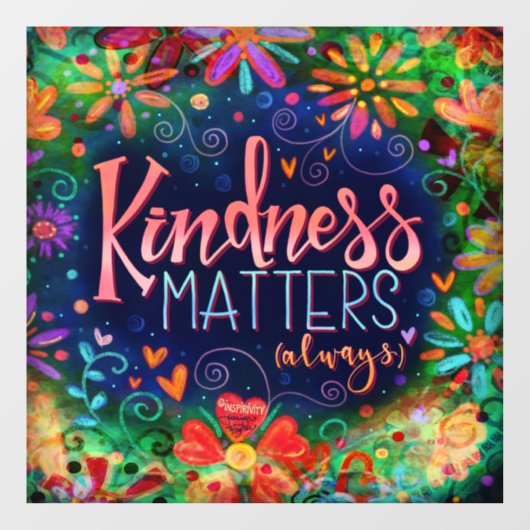 Kindness doet denken aan 'inspiratie'-vensterkoeli raamsticker (Vel)