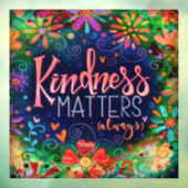 Kindness doet denken aan 'inspiratie'-vensterkoeli raamsticker (Vel 3)