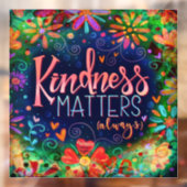 Kindness doet denken aan 'inspiratie'-vensterkoeli raamsticker (Vel 2)