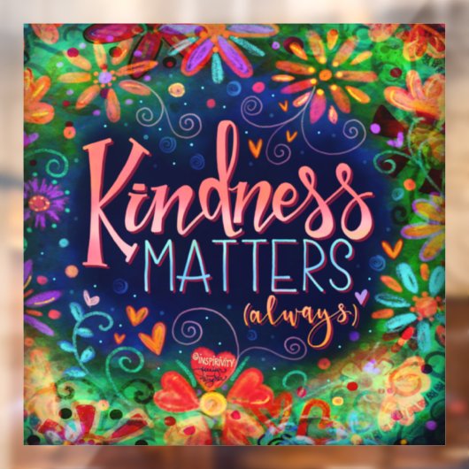 Kindness doet denken aan 'inspiratie'-vensterkoeli raamsticker (Vel 2)