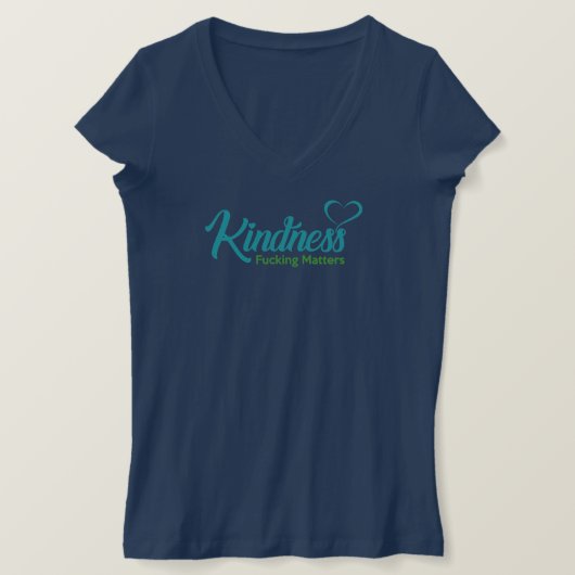 Kindness Fing Matters T-shirt (Design voorkant)