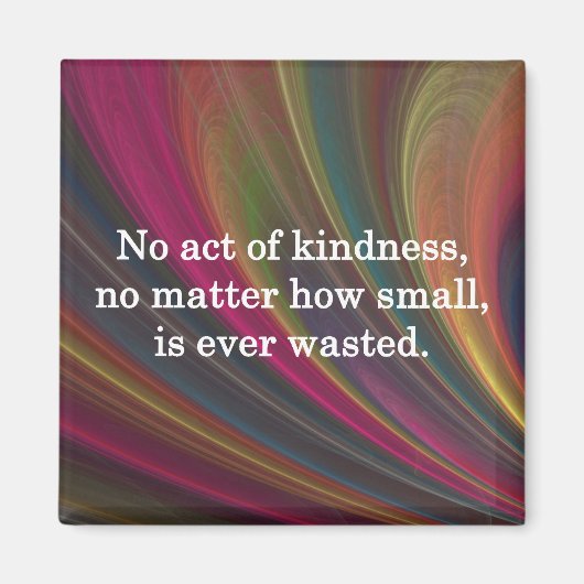 Kindness groeit Sweeter met elke herinnering Magneet (Voorkant)