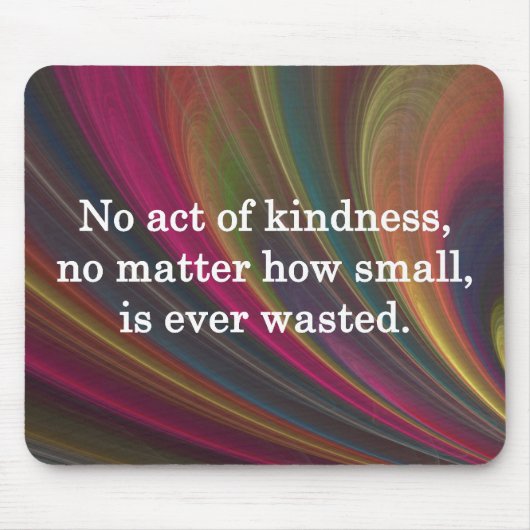 Kindness groeit Sweeter met elke herinnering Muismat (Voorkant)