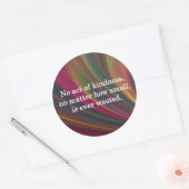 Kindness groeit Sweeter met elke herinnering Ronde Sticker (Envelop)