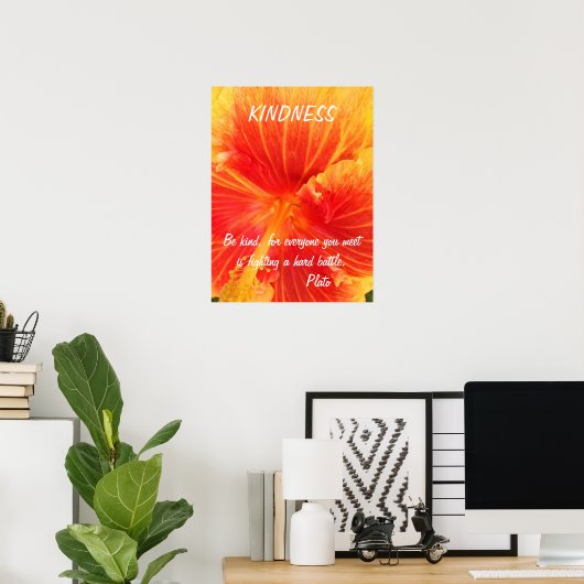 Kindness Inspirerend Poster Quote Plato Hibiscus (Thuiskantoor)
