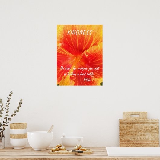 Kindness Inspirerend Poster Quote Plato Hibiscus (Keuken)