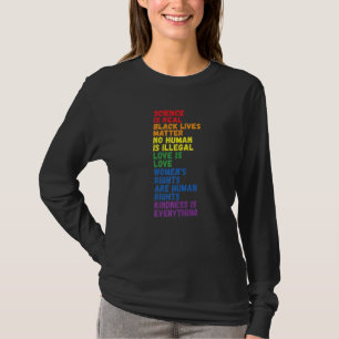 Kindness is alles wat LGBTQ+ Pride is T-shirt