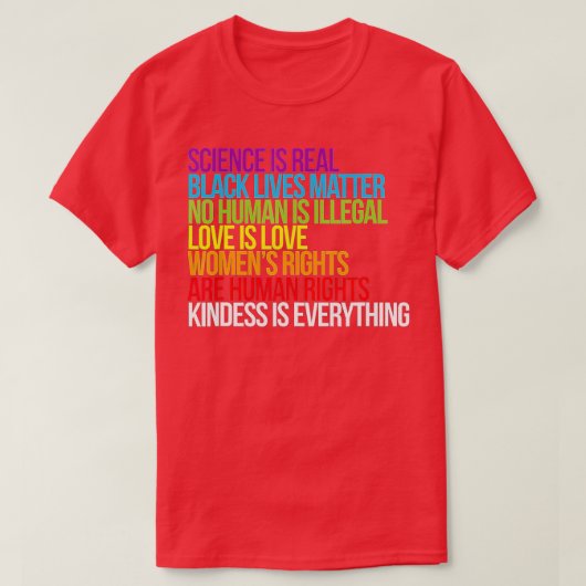 Kindness is Alles wat wetenschap is echte liefde i T-shirt (Design voorkant)