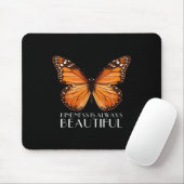 Kindness is altijd prachtig monarch Butterfly Gif Muismat (Met muis)