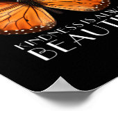 Kindness is altijd prachtig monarch Butterfly Gif Poster (Hoek)