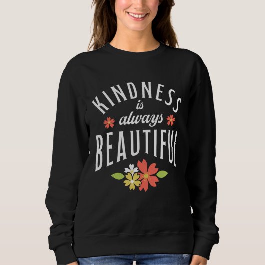 Kindness Is Always Beautiful Anti Bullying Retro V Trui (Voorkant)