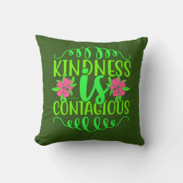 KINDNESS IS CONTAGIEUS inspirerend citaat Kussen
