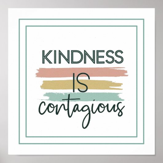Kindness Is Contagious Ephesians 4 32 Poster (Voorkant)
