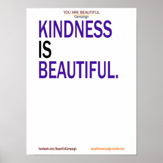 Kindness is een prachtig Poster