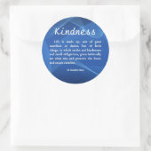 Kindness is leven ronde sticker (Tas)