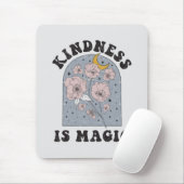 Kindness is Magic  Flowers Muismat (Met muis)