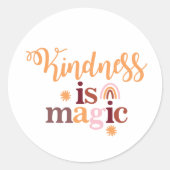 Kindness is Magisch Ronde Sticker (Voorkant)