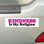 Kindness is mijn Bumpersticker voor religie (Op auto)