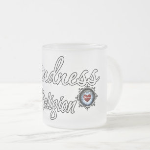Kindness is mijn religie matglas koffiemok