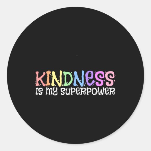 Kindness is mijn Superpower-bewustzijn Ronde Sticker (Voorkant)