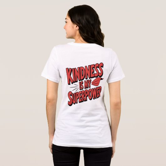 Kindness is My Superpower Illustration Comic Style Tri-Blend Shirt (Achterkant volledig)
