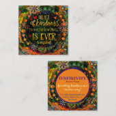 "Kindness is Nooit verspild" Geïnspireerde kaarten Vierkante Visitekaartje (Voorkant / Achterkant)