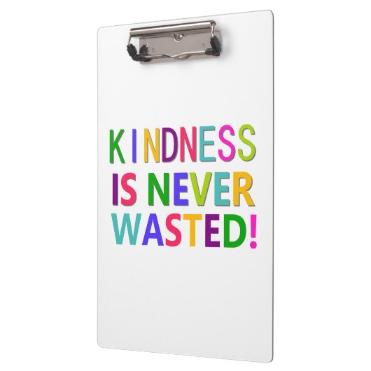 Kindness is nooit verspild Inspirerend klembord (Links)