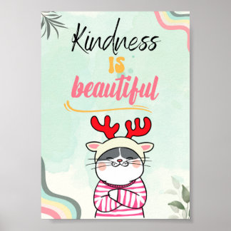 Kindness is prachtig, een citaat van de Kat Lover Poster