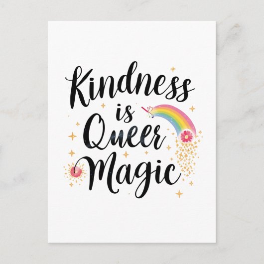 Kindness Is Queer Magic Rainbow Quote LGBTQ+ Briefkaart (Voorkant)