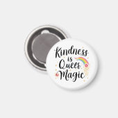 Kindness Is Queer Magic Rainbow Quote LGBTQ+ Magneet (Voorkant / Achterkant)