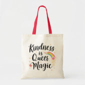 Kindness Is Queer Magic Rainbow Quote LGBTQ+ Tote Bag (Voorkant)