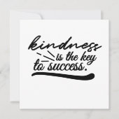 Kindness is the key to success quote kaart (Voorkant)