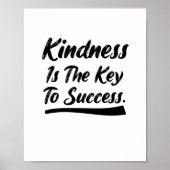 Kindness is the key to success quote poster (Voorkant)