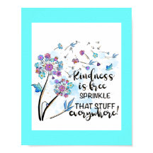 Kindness is vrij Poster