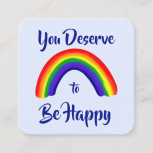 Kindness-kaart: "Je verdient het om gelukkig te zi Vierkante Visitekaartje