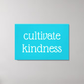 Kindness kweken in AI Aqua Canvas Art Afdruk (Voorkant)