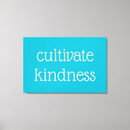 Kindness kweken in AI Aqua Canvas Art Afdruk (Voorkant)