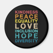 Kindness love diversity LGBT pride Magneet (Voorkant)
