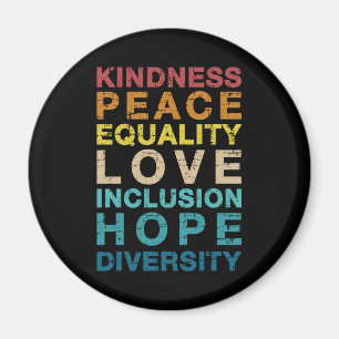 Kindness love diversity  LGBT pride Magneet